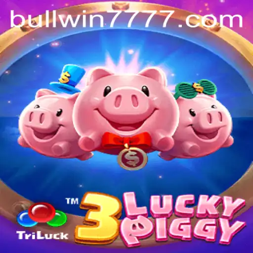 Discover the Thrill of 3LUCKYPIGGY with Bullwin777